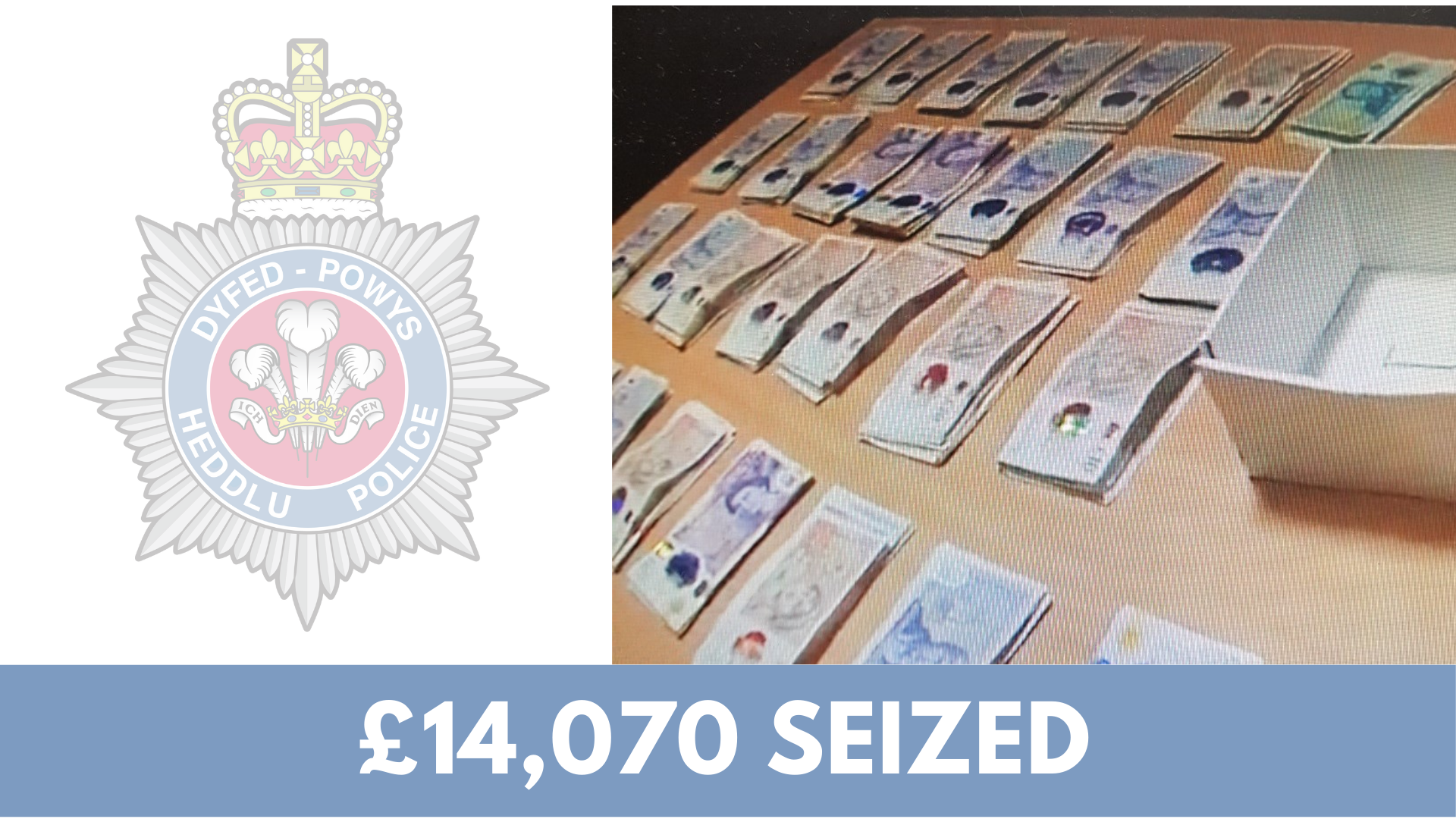 A picture of the money with the words '£14,070 seized' overlayed.
