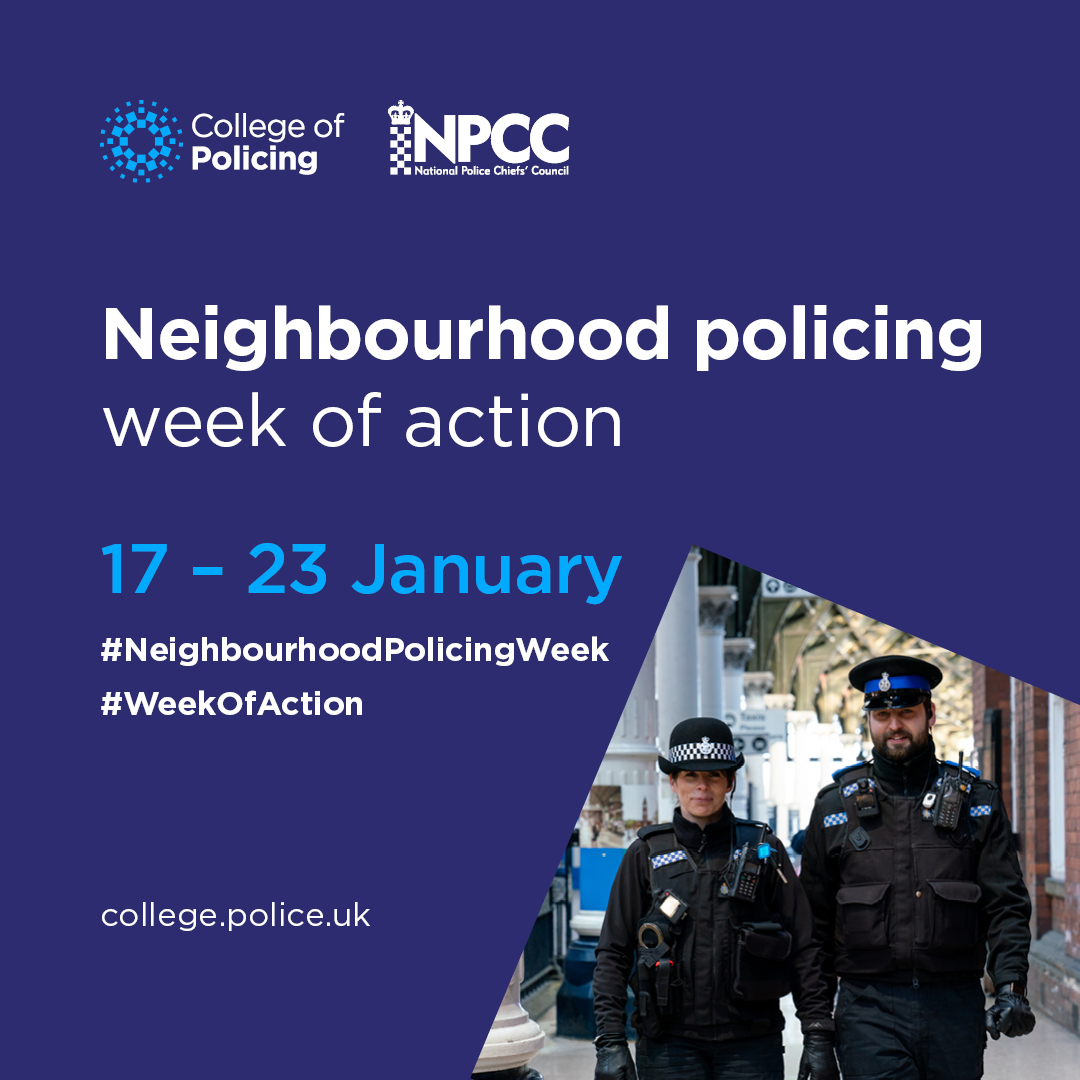 Blue background, a male PCSO and female officer on the right , with the words Neighbourhood Policing week of action on the left